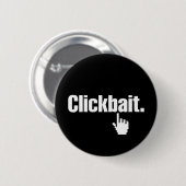 Badge Rond 5 Cm Clickbait. (Devant & derrière)