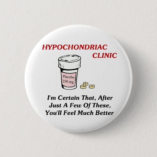 Badge Rond 5 Cm Clinique de Hypochodriac (Devant)