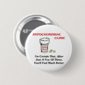 Badge Rond 5 Cm Clinique de Hypochodriac (Devant & derrière)