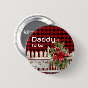 Badge Rond 5 Cm Clôture de Noël Plaid de Buffalo futur papa