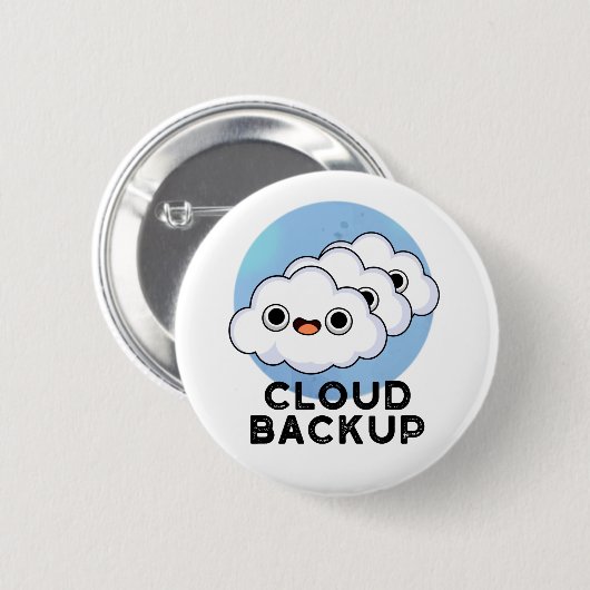 Badge Rond 5 Cm Cloud Backup Funky Computer Météo Pun (Devant & derrière)
