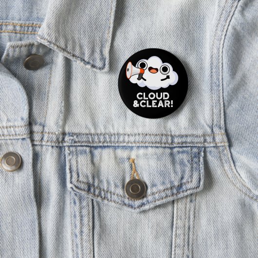 Badge Rond 5 Cm Cloud Et Clair Funky Météo Pun Dark BG (En situation)