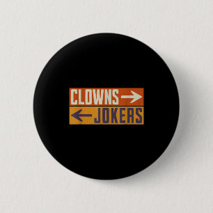 Badge Rond 5 Cm Clowns à droite les jokers à gauche drôle rétro