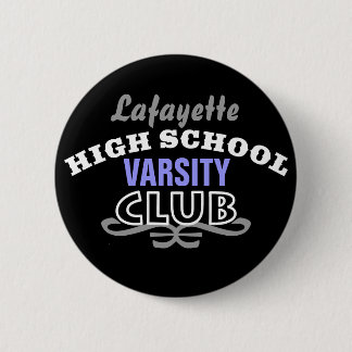 Badge Rond 5 Cm Club de lycée - fac