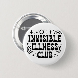Badge Rond 5 Cm Club de maladie invisible