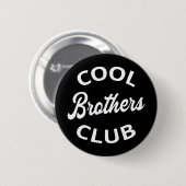 Badge Rond 5 Cm Club des Frères cool I (Devant & derrière)