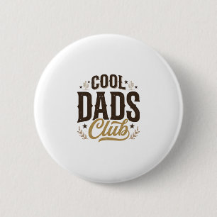 Badge Rond 5 Cm Club des papas cools Conception de chemise vintage