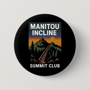 Badge Rond 5 Cm Club du sommet de Manitou Incline