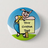 Badge Rond 5 Cm Cochon avec panneau (Devant)