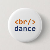Badge Rond 5 Cm Code de rupture (Devant)