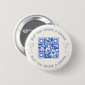 Badge Rond 5 Cm Code QR Acheter Une Boisson à la Mariée Enterremen (Devant & derrière)