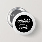 Badge Rond 5 Cm Codeurs allant coder (Devant & derrière)