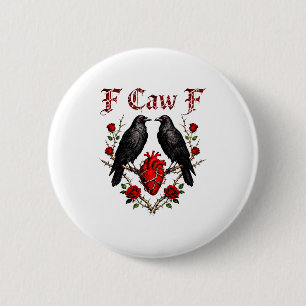 Badge Rond 5 Cm Cœur de corbeau drôle anti Saint-Valentin célibata