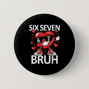 Badge Rond 5 Cm Cœur drôle Dab 67 Saint-Valentin Bruh Six Sept Mèm