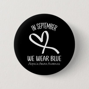 Badge Rond 5 Cm Coeur En Septembre Nous Portons Bleu Alopecia Area