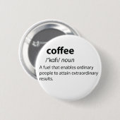 Badge Rond 5 Cm Coffee Funny Dictionnaire Définition (Devant & derrière)