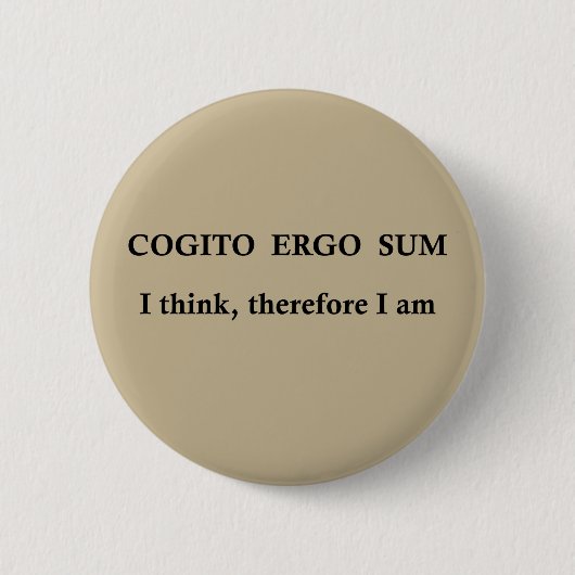 Badge Rond 5 Cm cogito ergo sum, expression latine (Devant)
