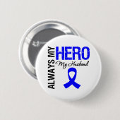 Badge Rond 5 Cm Colon Cancer Toujours Mon Héros Mon Mari (Devant & derrière)
