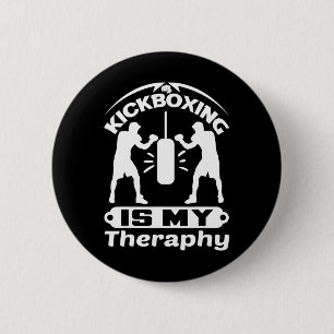 Badge Rond 5 Cm Combattant drôle disant que le kickboxing est ma b