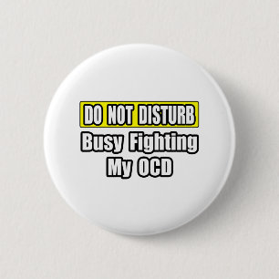 Badge Rond 5 Cm Combattre activement mon OCD