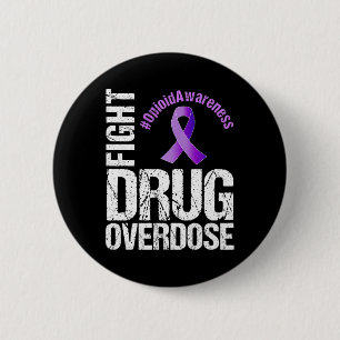 Badge Rond 5 Cm Combattre la surdose de drogue - Graphique de sens