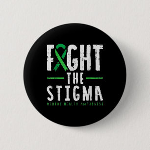 Badge Rond 5 Cm Combattre le cadeau Stigma de sensibilisation à la