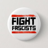 BADGE ROND 5 CM COMBATTRE LES FASCISTES (Devant)