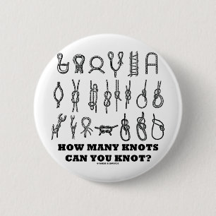 Badge Rond 5 Cm Combien de noeuds pouvez-vous nouer ?