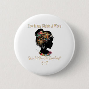 Badge Rond 5 Cm Combien de nuits de lecture 67 Meme drôle Six Sept