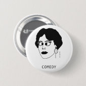Badge Rond 5 Cm Comédie - BOUTON (Devant & derrière)