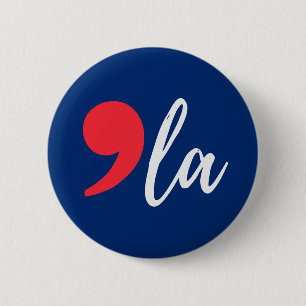 Badge Rond 5 Cm Comma La Funny Kamala Harris 2024