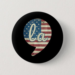 Badge Rond 5 Cm Comma La Kamala Harris Flag américain Comma + La