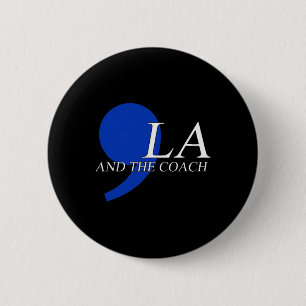 Badge Rond 5 Cm Comma La Kamala Harris Tim W Coach 2024 La Comma