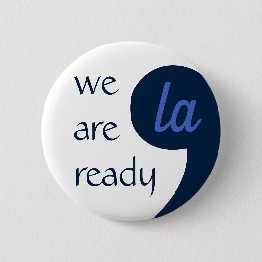 Badge Rond 5 Cm Comma-LA pour Kamala Harris (Devant)