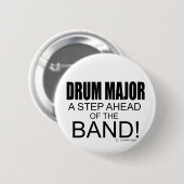 Badge Rond 5 Cm Commandant de tambour une étape en avant de la (Devant & derrière)