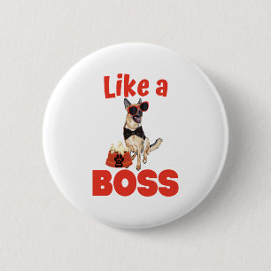 Badge Rond 5 Cm Comme Un Patron Allemand Boss