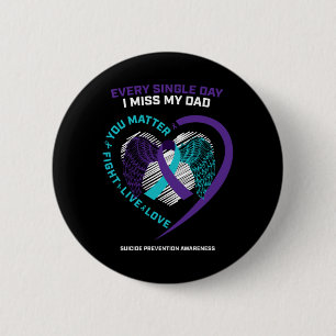 Badge Rond 5 Cm Commémoration en mémoire de Papa Prévention du sui