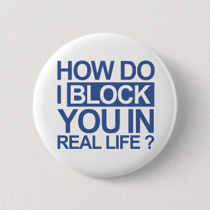 Badge Rond 5 Cm Comment fais je bloquez-vous