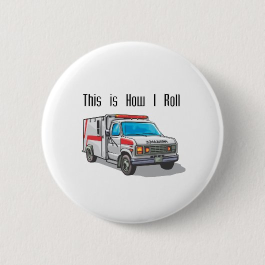 Badge Rond 5 Cm Comment je lance l'ambulance (Devant)
