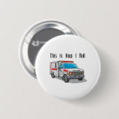 Badge Rond 5 Cm Comment je lance l'ambulance (Devant & derrière)