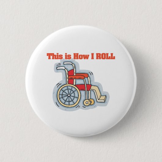Badge Rond 5 Cm Comment je roule (fauteuil roulant) (Devant)
