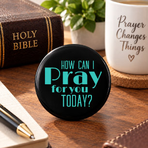 Badge Rond 5 Cm Comment puis-je prier pour vous aujourd'hui Noir B