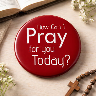 Badge Rond 5 Cm Comment Puis-Je Prier Pour VOUS ? chrétien