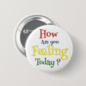 Badge Rond 5 Cm Comment vous sentez-vous ? - La santé mentale des (Devant & derrière)