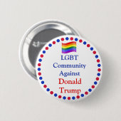 Badge Rond 5 Cm Communauté LGBT contre Donald Trump Button (Devant & derrière)