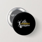 Badge Rond 5 Cm Compétition de jeu de badminton extrême (Devant & derrière)