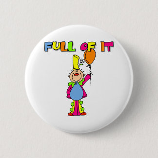 Badge Rond 5 Cm Complètement de lui
