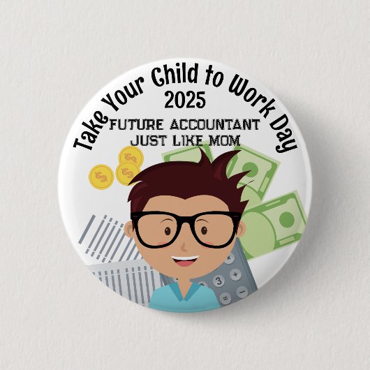 Badge Rond 5 Cm Comptable Garçon sur mesure Prenez votre enfant au (Devant)