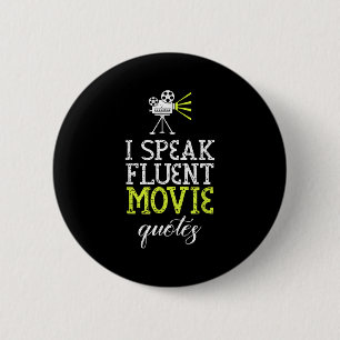 Badge Rond 5 Cm Conception Amusante De Je Parle Citations De Film