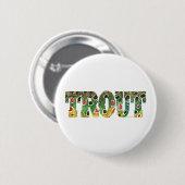 Badge Rond 5 Cm Conception Brown de truites (Devant & derrière)